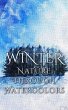Winter - Nature through Watercolors... - Bild 1