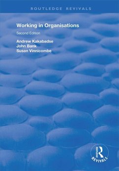 Working in Organisations (eBook, ePUB) - Kakabadse, Andrew; Bank, John