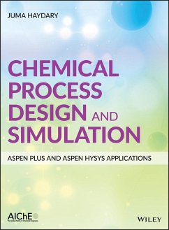 Chemical Process Design and Simulation (eBook, ePUB) - Haydary, Juma