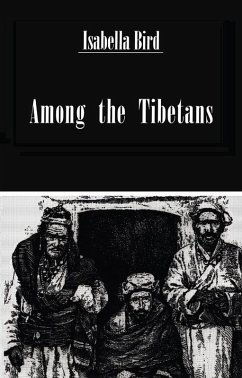 Among The Tibetans (eBook, ePUB) - Bird, Isabella