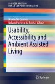 Usability, Accessibility and Ambient Assisted Living (eBook, PDF)