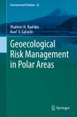 Geoecological Risk Management in Polar Areas (eBook, PDF)