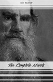 Leo Tolstoy: The Complete Novels and Novellas (War and Peace, Anna Karenina, Resurrection, The Death of Ivan Ilyich...) (eBook, ePUB)