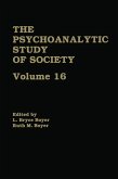 The Psychoanalytic Study of Society, V. 16 (eBook, ePUB)