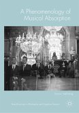 A Phenomenology of Musical Absorption (eBook, PDF)