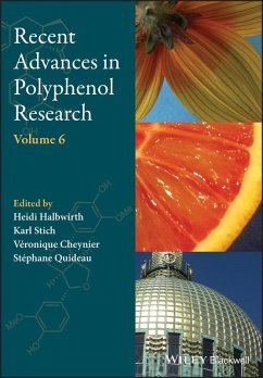 Recent Advances in Polyphenol Research, Volume 6 (eBook, ePUB)