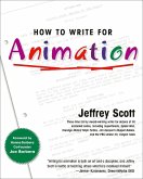 How to Write for Animation (eBook, ePUB)