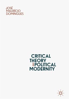 Critical Theory and Political Modernity (eBook, PDF) Cover Critical Theory and Political Modernity (eBook, PDF)