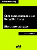 Über Bühnenkomposition - Der gelbe Klang (eBook, ePUB)