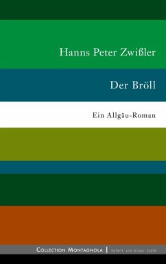 Der Bröll (eBook, ePUB) - Zwißler, Hanns Peter