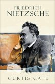 Friedrich Nietzsche (eBook, ePUB) Friedrich Nietzsche (eBook, ePUB)
