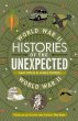 Histories of the Unexpected: World War... - Bild 1