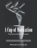 A Cup of Motivation (eBook, ePUB)