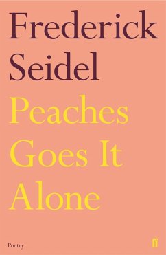 Peaches Goes It Alone (eBook, ePUB) - Seidel, Frederick
