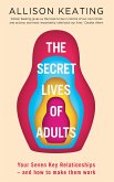 The Secret Lives of Adults (eBook, ePUB)