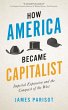 How America Became Capitalist (eBook,... - Bild 1