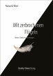 Mit zerbrochenen Flügeln (eBook, ePUB) - Bild 1