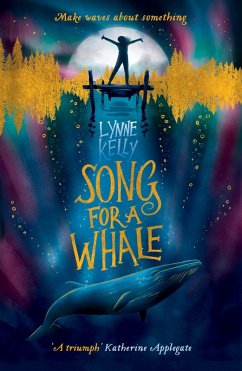 Song for A Whale (eBook, ePUB) - Kelly, Lynne