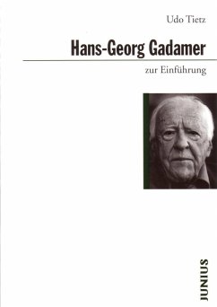 Hans-Georg Gadamer zur Einführung (eBook, ePUB) - Tietz, Udo