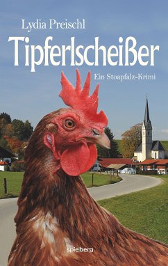 Tipferlscheißer (eBook, ePUB) - Preischl, Lydia