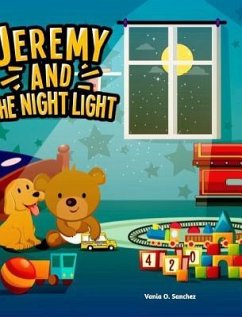 Jeremy and The Night Light - Sanchez, Vania O