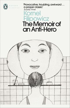 The Memoir of an Anti-Hero (eBook, ePUB) - Filipowicz, Kornel