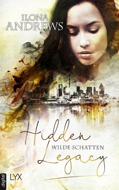 Wilde Schatten / Hidden Legacy Bd.3 (eBook, ePUB) - Andrews, Ilona
