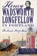 Henry Wadsworth Longfellow in Portland... - Bild 1