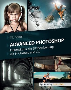 Advanced Photoshop (eBook, ePUB) - Gockel, Tilo