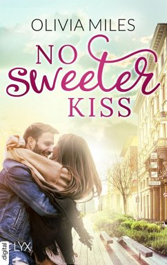No Sweeter Kiss (eBook, ePUB) - Miles, Olivia