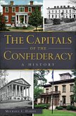 The Capitals of the Confederacy (eBook, ePUB)