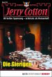 Die Gierigen / Jerry Cotton... - Bild 1