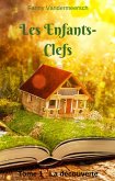 Les Enfants-Clefs (eBook, ePUB) Les Enfants-Clefs (eBook, ePUB)
