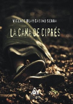 La cama de ciprés - Casino Serra, Vicente Blas