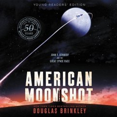 American Moonshot: John F. Kennedy and the Great Space Race - Brinkley, Douglas; Conkling, Winifred