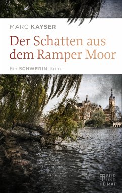 Der Schatten aus dem Ramper Moor (eBook, ePUB) - Kayser, Marc