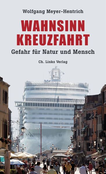 Wahnsinn Kreuzfahrt (eBook, ePUB) von Wolfgang Meyer-Hentrich - Portofrei  bei bücher.de