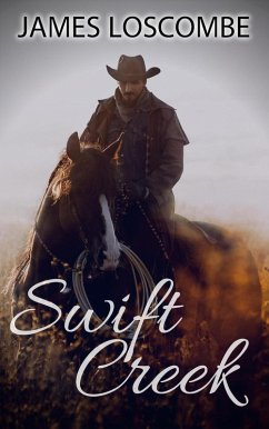 Swift Creek (eBook, ePUB) - Loscombe, James