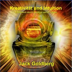 Kreativität und Intuition (MP3-Download) - Goldberg, Jack