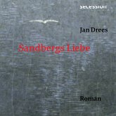 Sandbergs Liebe - Roman (MP3-Download)