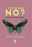 ¿Y por qué no? (eBook, ePUB)