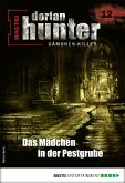 Dorian Hunter 12 - Horror-Serie (eBook, ePUB)