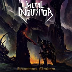 Unconditional Absolution (Re-Release) - Metal Inquisitor