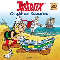 Obelix auf Kreuzfahrt / Asterix Bd.30 (1 Audio-CD) - Asterix