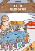 Die kleine Mäusegemeinde (eBook, ePUB)