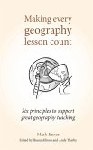 Making Every Geography Lesson Count (eBook, ePUB)