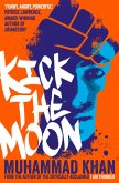 Kick the Moon (eBook, ePUB)