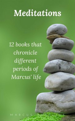 Meditations of Marcus Aurelius (eBook, ePUB) - Aurelius, Marcus