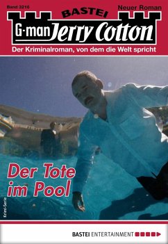 Der Tote im Pool / Jerry Cotton Bd.3216 (eBook, ePUB) - Cotton, Jerry