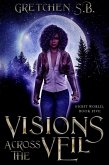 Visions Across the Veil (Night World, #3.5) (eBook, ePUB)